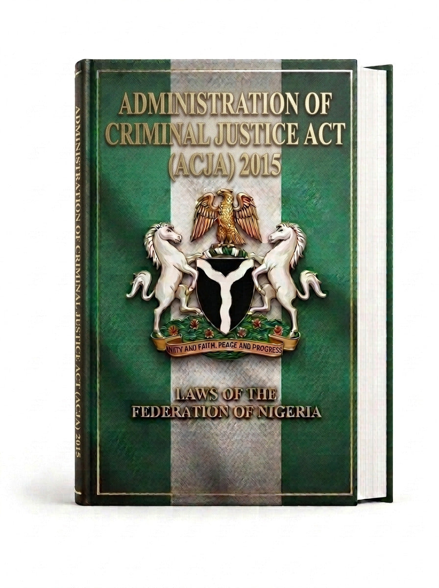 ADMINISTRATION OF CRIMINAL JUSTICE ACT (ACJA) 2015 - PDF