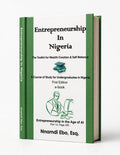 Entrepreneurship in Nigeria: The Toolkit for Wealth Creation & Self Reliance - ePub
