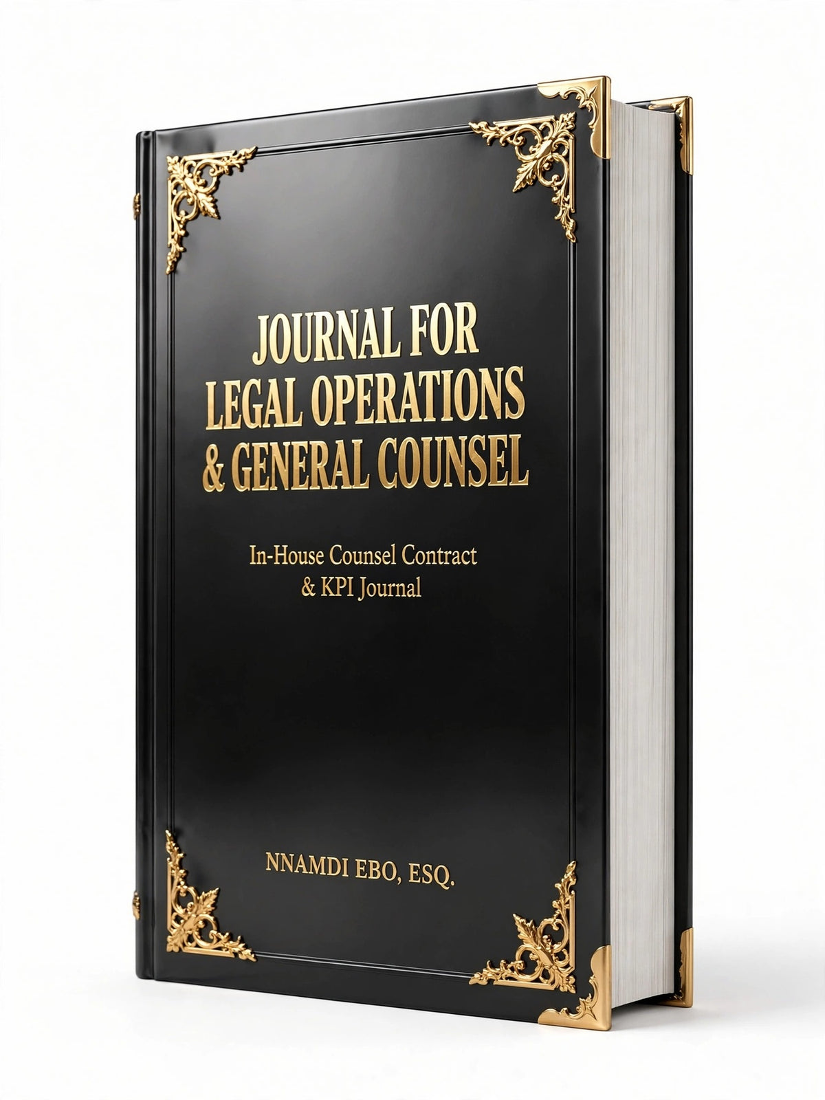 JOURNAL FOR LEGAL OPERATIONS & GENERAL COUNSEL: In-House Counsel Contract & KPI Journal – PDF