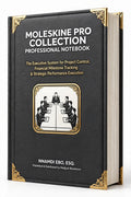 MOLESKINE PRO COLLECTION PROFESSIONAL NOTEBOOK: The Executive System for Project Control, Financial Milestone Tracking & Strategic Performance Execution – PDF