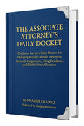 THE ASSOCIATE ATTORNEY'S DAILY DOCKET: The Junior Lawyer's Daily Planner for Managing Multiple Partner Directives, Research Assignments, Filing Deadlines, and Billable Hour Allocation [2026 Edition] – PDF